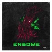 Ensome, Vol 1 - EP artwork