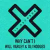 Why Can't I - Single album lyrics, reviews, download