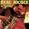 Beau Jocque Makes You Jump - Beau Jocque & The Zydeco Hi-Rollers lyrics