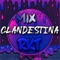 Mix Clandestina RKT - Juanc Rmx lyrics