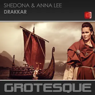 Drakkar - Single by Shedona & 安娜・李 (Anna Lee) album reviews, ratings, credits