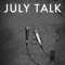 Gentleman - July Talk lyrics