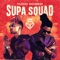 Kiss (feat. C4 pedro) - Supa Squad lyrics