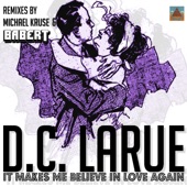 It Makes Me Believe in Love Again (Babert's Ecstacy Remix) artwork