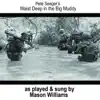 Stream & download Waist Deep in the Big Muddy (Live) - Single