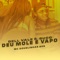 Dell Vale É Suco, Deu Mole É Vapo - Mc Douglinhas BDB lyrics