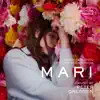 Mari (Original Motion Picture Soundtrack) - EP album lyrics, reviews, download