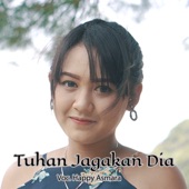 Tuhan Jagakan Dia artwork