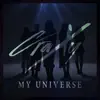My Universe - Single album lyrics, reviews, download