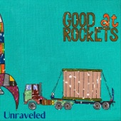 Good at Rockets - Unraveled