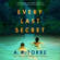 A. R. Torre - Every Last Secret (Unabridged)
