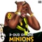 Minions - P-Dub of GME lyrics