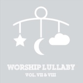 Worship Lullaby, Vol. VII & VIII artwork