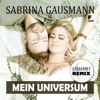 Mein Universum (Stereoact Remix) - Single