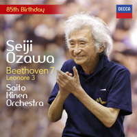 Saito Kinen Orchestra & Seiji Ozawa - Beethoven: Leonore Overture No. 3, Symphony No. 7 artwork