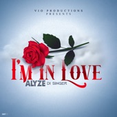 Alyze -Di Singer - I'm In Love