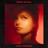 Last Hurrah by Bebe Rexha iTunes Track 1