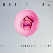 Don't Cha (feat. Kimberley Krump) artwork