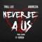 Never Be a Us (feat. Andrezia) - Trill Lee lyrics