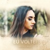 Eu Voltei - Single