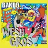 Wesh gros by Bando iTunes Track 1