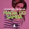 Stream & download Magia Do Samba - Single