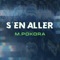 S'en aller - M. Pokora lyrics