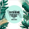 Faith in Me (feat. Benjammin Sax) - Single