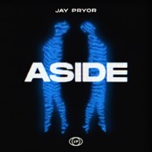 Jay Pryor - Aside