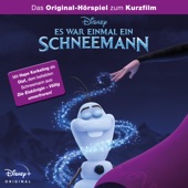 Die Eiskönigin - Es war einmal ein Schneemann (Das Original-Hörspiel zum Disney+ Film) artwork