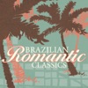 Brazilian Romantic Classics