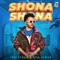 Shona Shona (feat. Neha Kakkar, Shehnaaz Gill & Siddharth Shukla) artwork