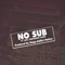 No Sub (feat. BriccGang James & Lucc) - VP Mob$tar lyrics