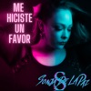 Me Hiciste Un Favor - Single