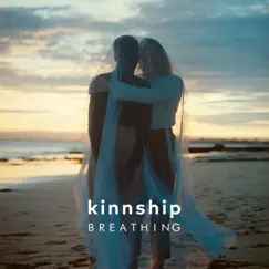 Breathing - Single by Kinnship album reviews, ratings, credits