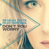 Don't You Worry (feat. Sirona) [Radio Edit] artwork