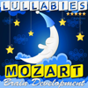 Lullabies: Mozart Brain Development - Eugene Lopin