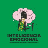 Inteligencia Emocional (feat. Alejandro y María Laura) artwork