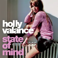 State Of Mind (Remixes) by Holly Valance album reviews, ratings, credits