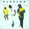 GADDAMN - Single album lyrics, reviews, download