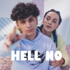 Hell No by Angie Velasco, Nico Valdi iTunes Track 1