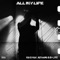 All My Life (feat. A2thaMo & B-L1FE) - Kid G lyrics