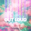 Out Loud - EP