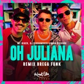 Oh Juliana (Remix Brega Funk) artwork