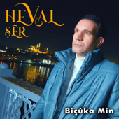 Biçûka Min - Heval Şêr