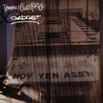 Tommy Guerrero & Gadget - Comme Disait Papi, Pt. 1 (Featuring Selavie)