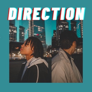 Direction (feat. Ivan Orozco) - Single