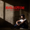 Rusvaaiyaan (From Songs of Love) [feat. Shilpa Rao & Shahid Mallya] - Single