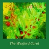 The Wexford Carol - Single