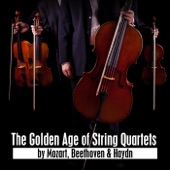 The Golden Age of String Quartets by Mozart, Beethoven & Haydn artwork